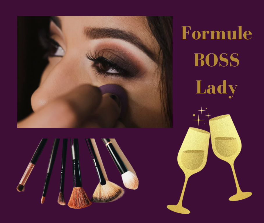 APÉROS BEAUTÉ  Formule Boss Lady